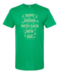 Hope Grows With Each New Day